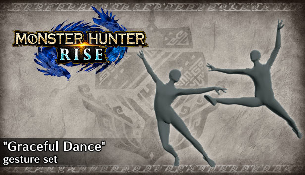 Monster Hunter Rise - Zestaw gestów „Elegancki taniec”