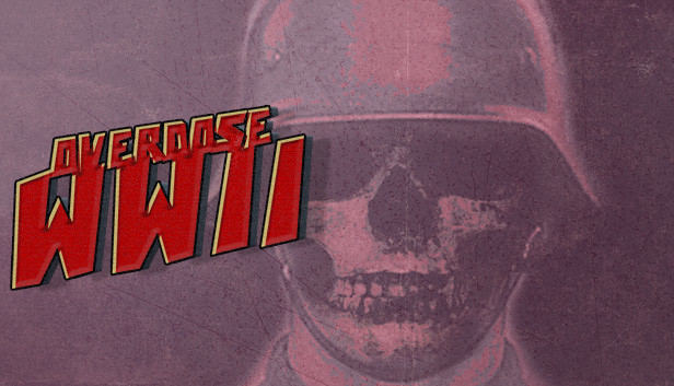 Overdose WW2