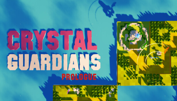 Crystal Guardians Prologue