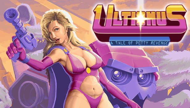 Ultionus: A Tale of Petty Revenge