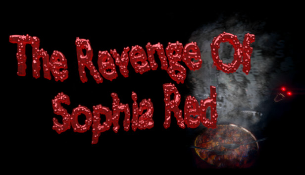 The Revenge of Sophia Red