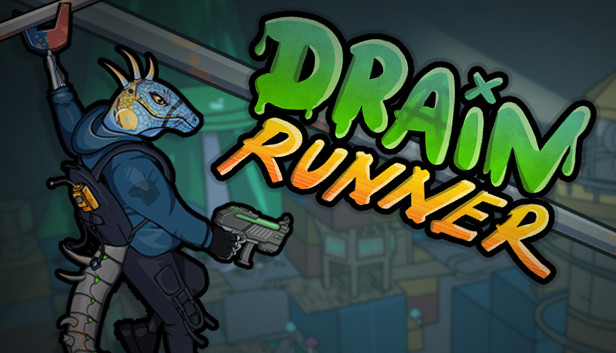 Drain Runner