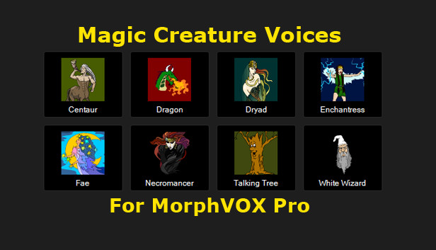 MorphVOX Pro - Magical Creature Voices