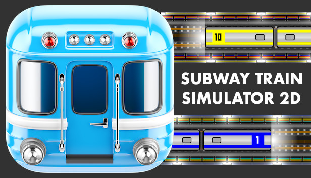 Subway Train Simulator 2D