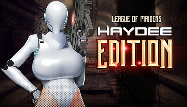 League of Maidens® Haydee Edition