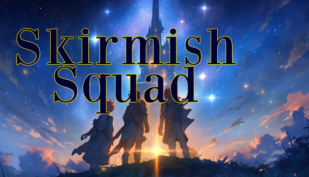 Skirmish Squad