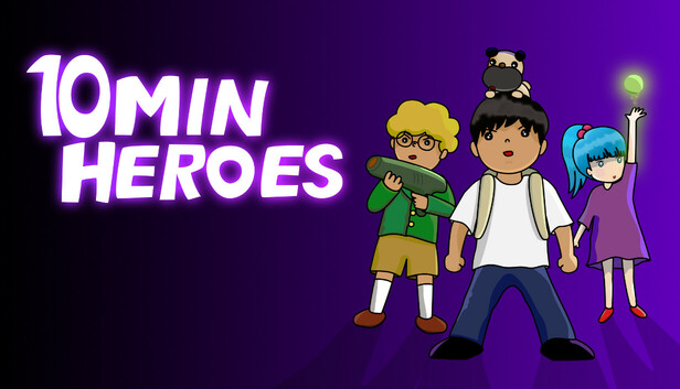 10MIN HEROES