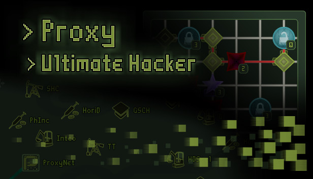 Proxy - Ultimate Hacker
