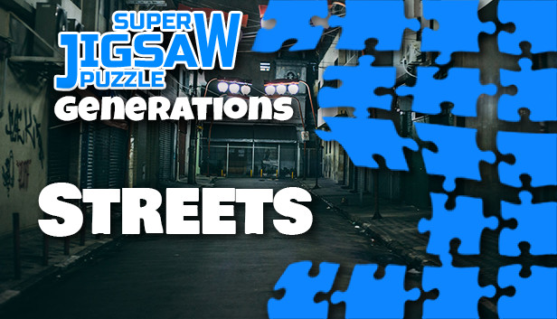 Super Jigsaw Puzzle: Generations - Streets Puzzles