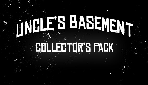 Uncle's Basement - Collector's pack