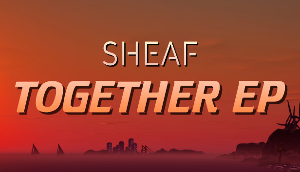 Sheaf - Together EP