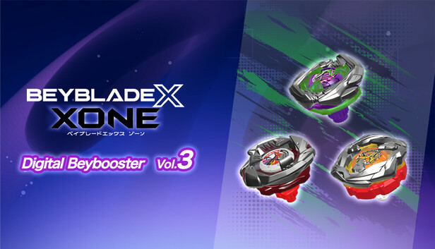 『ベイブレードエックス XONE』デジタルベイブースター Vol.3