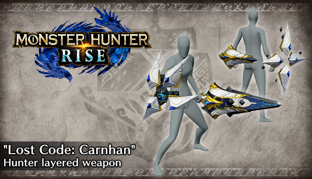 Monster Hunter Rise - Broń warstwowa łowcy „Stracony kod: Carnhan” (miecz i tarcza)