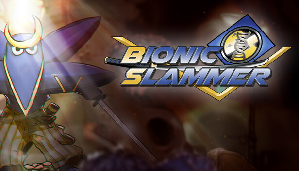 Bionic Slammer