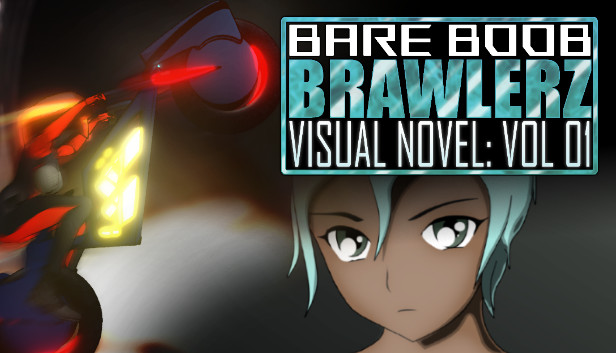 Bare Boob Brawlerz Visual Novel: Vol 1