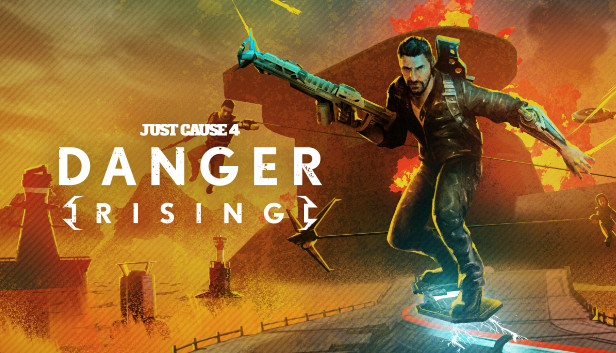 Just Cause™ 4: Danger Rising