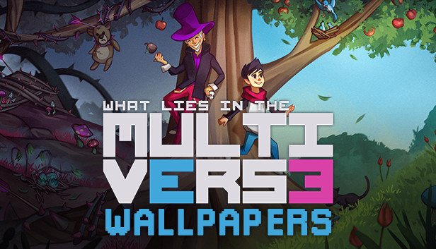What Lies in the Multiverse - Wallpapers