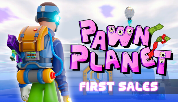 Pawn Planet: First Sales