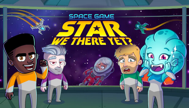 Space Game: Star We There Yet?