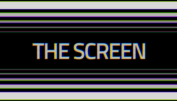 THE SCREEN