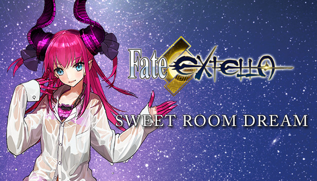 Fate/EXTELLA - Sweet Room Dream