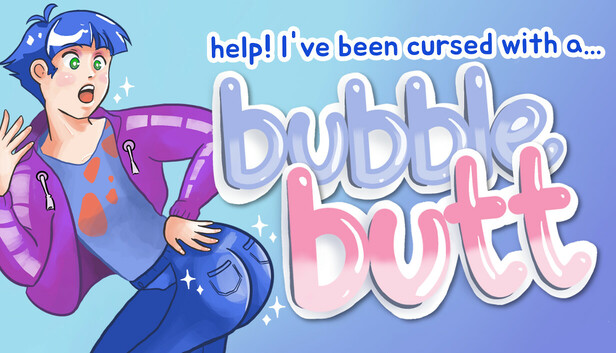Help! I've Been Cursed With a Bubble Butt