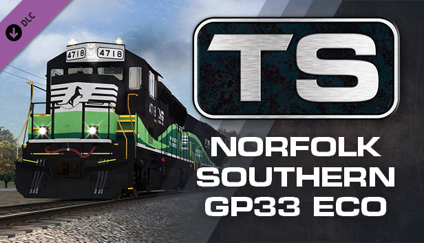 Train Simulator: Norfolk Southern GP33 ECO Loco Add-On