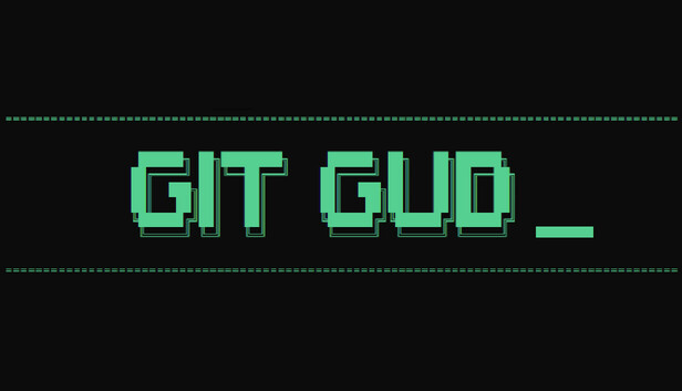 git gud