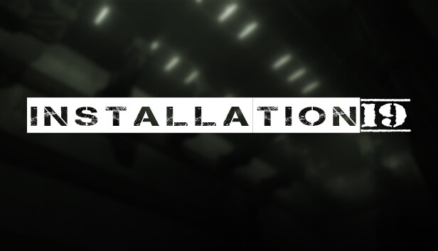 INSTALLATION 19