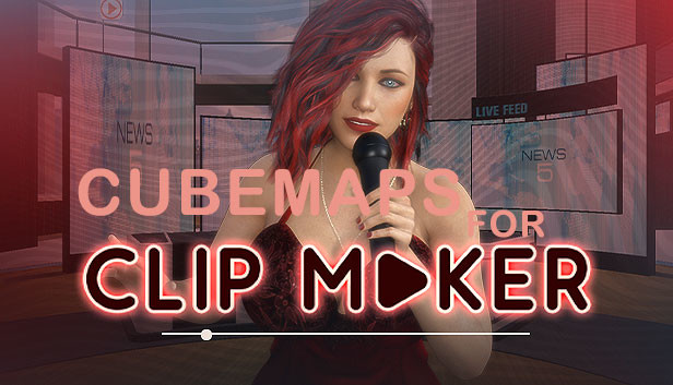 Cubemaps for Clip maker