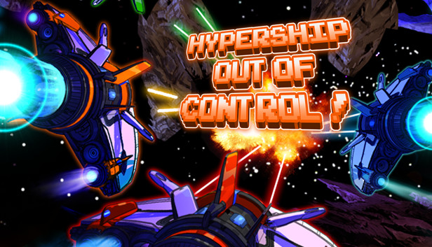 Hypership Out of Control