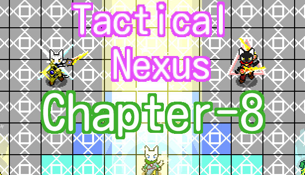 Tactical Nexus Chapter 8 -Tactical Moon-