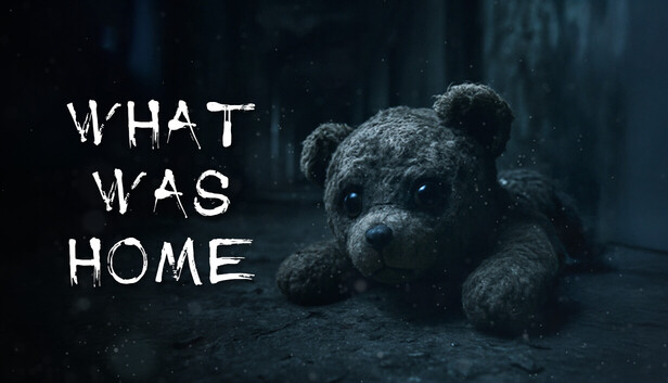 What Was Home