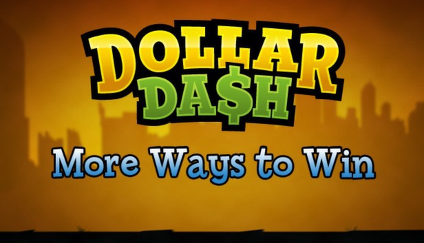 Dollar Dash - More Ways to Win DLC