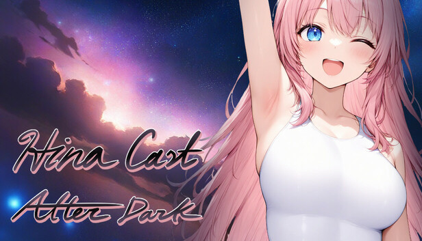 Hina Cast ! : After Dark