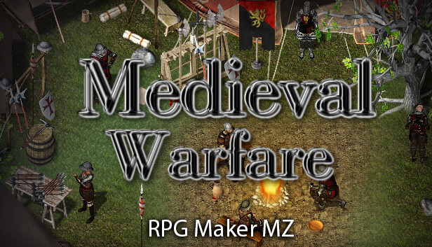 RPG Maker MZ - Medieval: Warfare