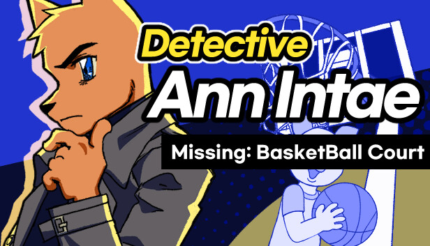 Detective AnnIntae: Missing Basketball Court