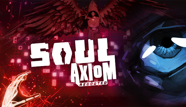 Soul Axiom Rebooted
