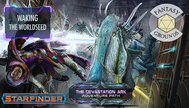 Fantasy Grounds - Starfinder RPG - Devastation Ark AP 1: Waking the Worldseed