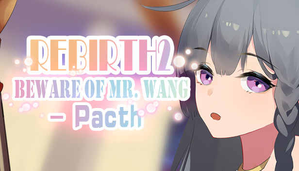 Rebirth:Beware of Mr.Wang -Patch