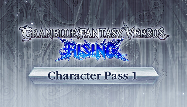 Granblue Fantasy Versus: Rising - Character Pass 1