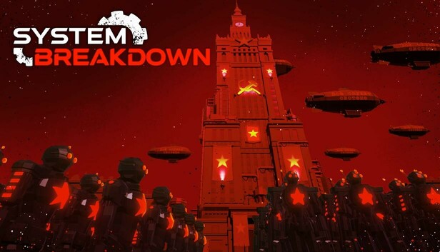 System Breakdown