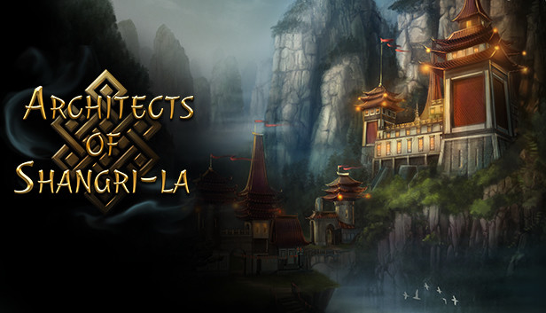 Architects of Shangri-La