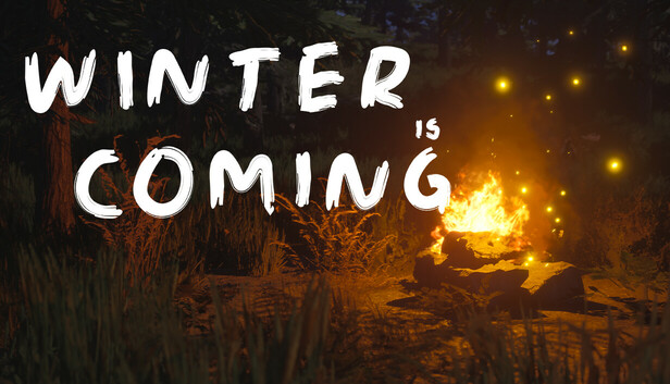 凛冬将至 Winter is coming
