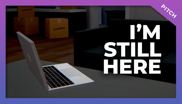 I'm Still Here