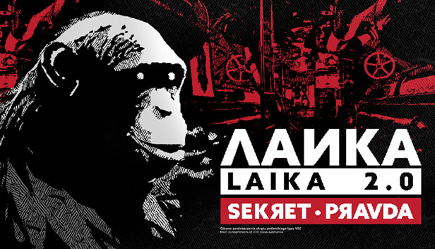 Laika 2.0 - Sekret Pravda