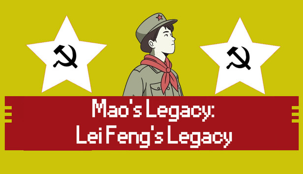 Mao's Legacy: Lei Feng's Legacy