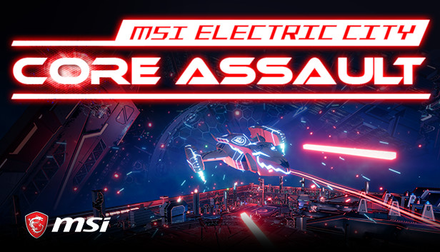 MSI Electric City: Core Assault