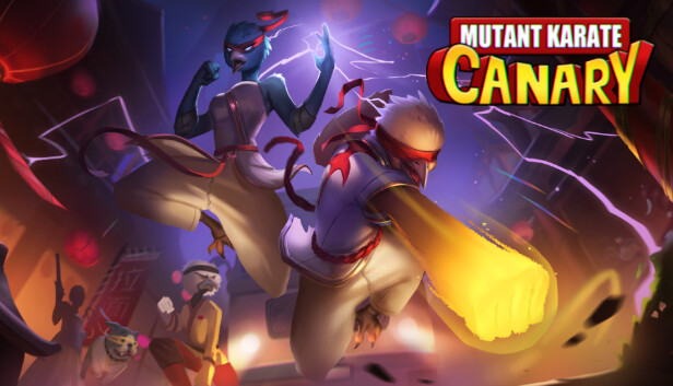 Mutant Karate Canary