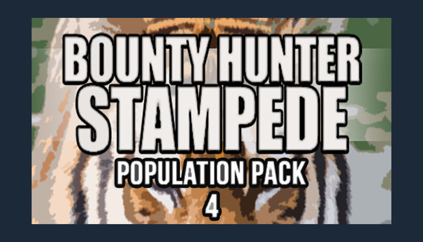 Bounty Hunter: Stampede - Population Pack 4